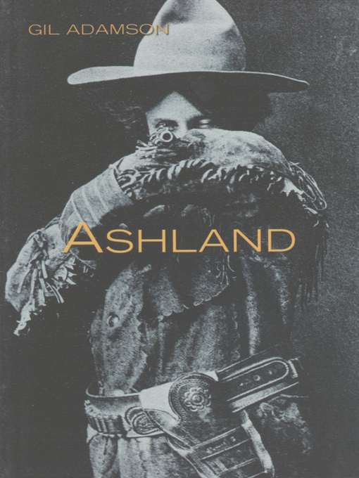 Title details for Ashland by Gil Adamson - Available